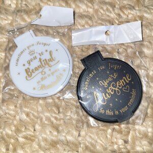 Compact Makeup Mirror You're beautiful You're Awesome this is your reminder